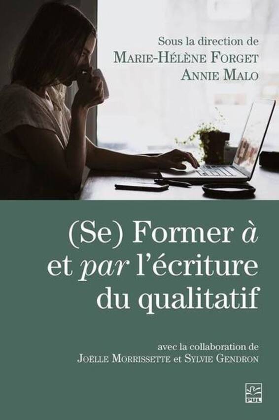 Couverture du livre se former à et par l'écriture du qualitatif