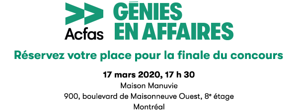 Inscription à la finale du concours Génies en affaires