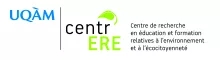 Centre de recherche en éducation et formation relatives à l'environnement et à l'écocitoyenneté (Centr'ERE)