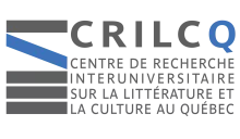 Centre de recherche interuniversitaire sur la littérature et la culture au Québec