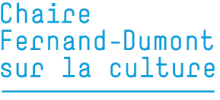 Chaire Fernand-Dumont sur la culture