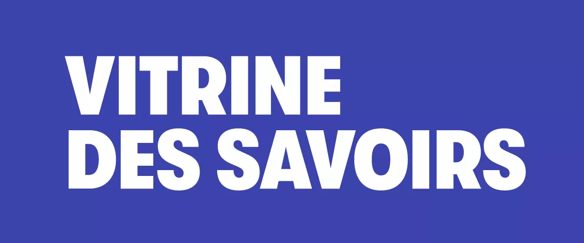 Vitrine des savoirs