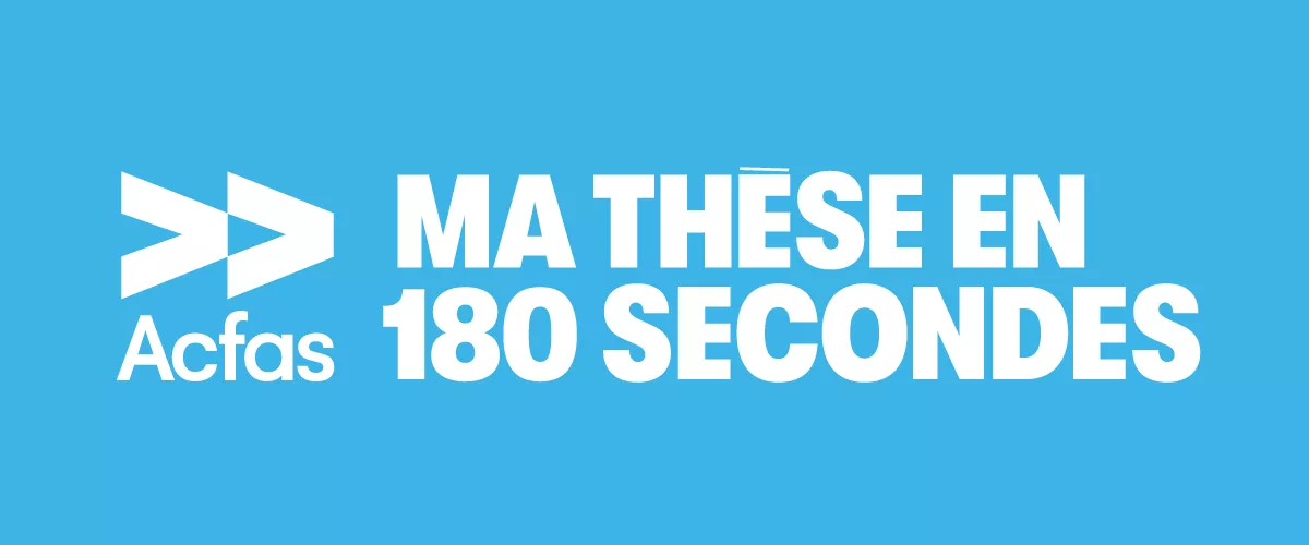 Ma thèse en 180 secondes