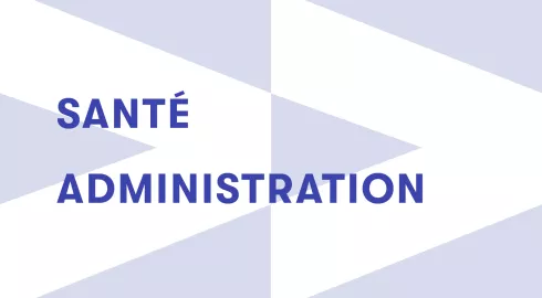 Santé et administration