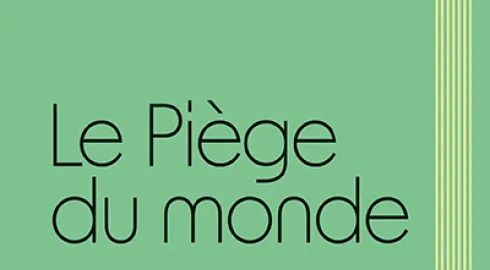 Couverture Le piège du monde