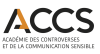 Académie des Controverses et de la Communication Sensible (ACCS)